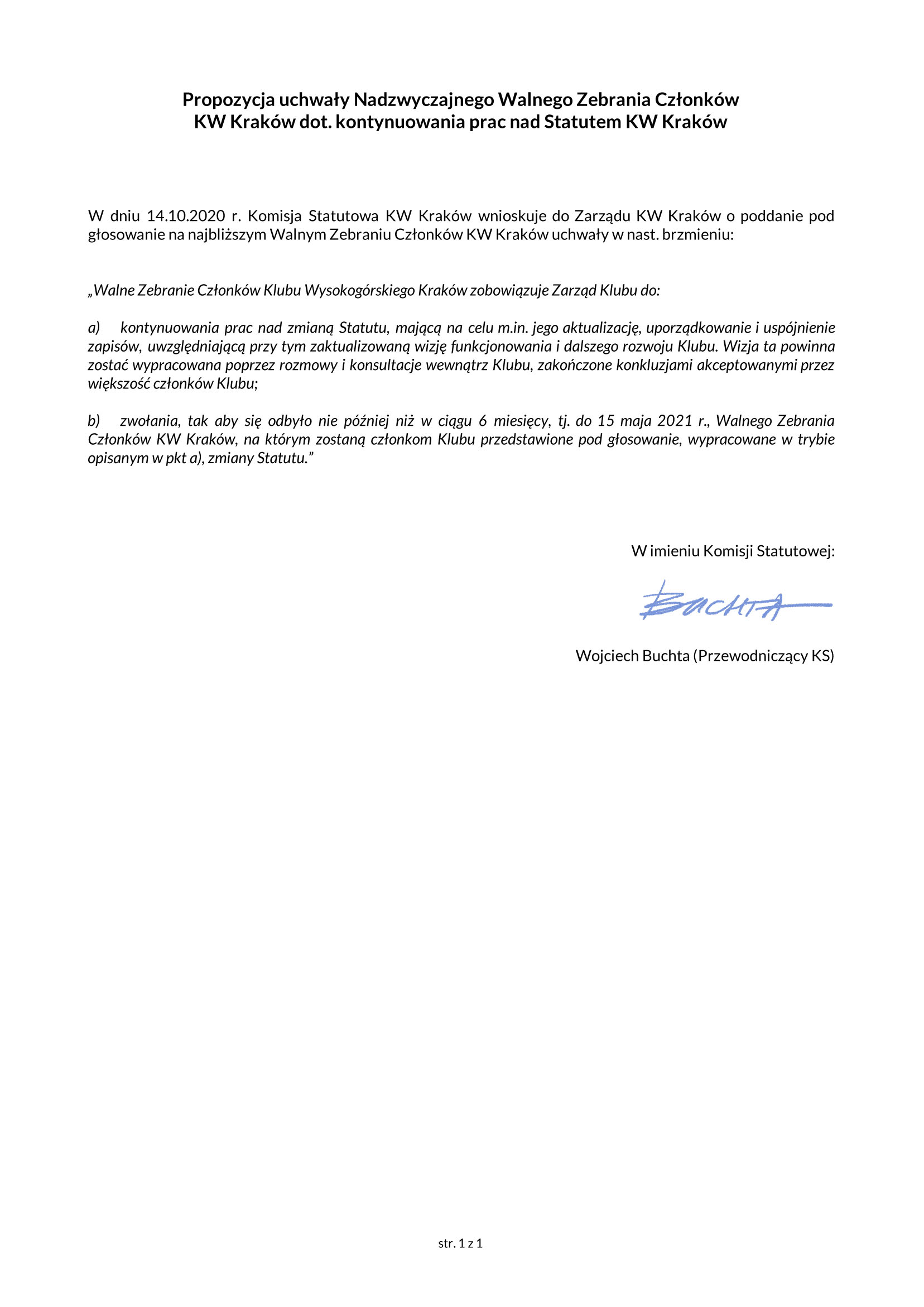 Propozycja uchwały Walnego Zebrania Członków KW Kraków dot. kontynuowanie prac nad Statutem KW Kraków + facsimile